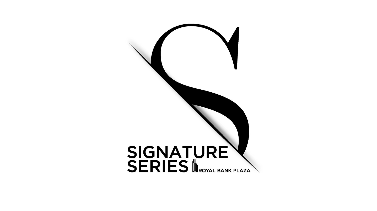 Signature Series by Coveted Co. Royal Bank Plaza